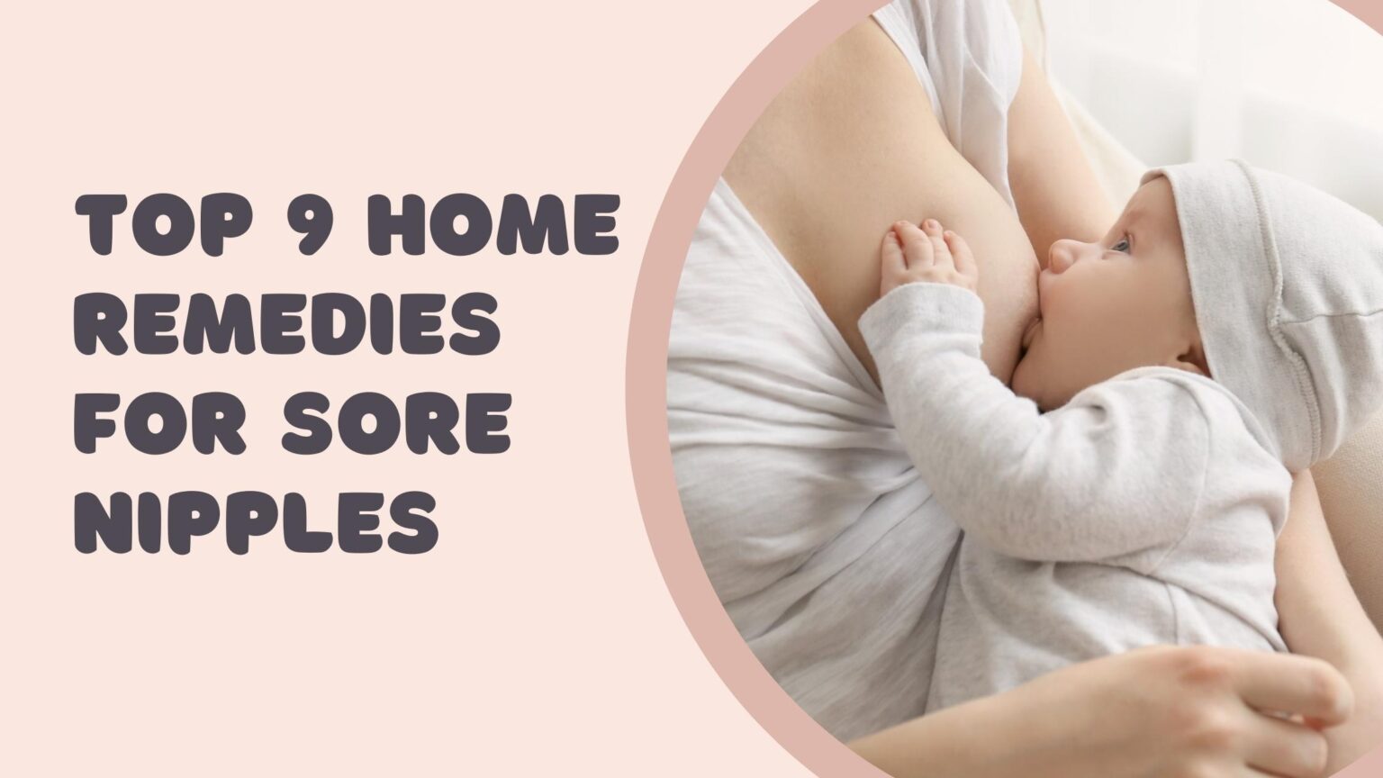 top-9-home-remedies-for-sore-nipples-pregamate